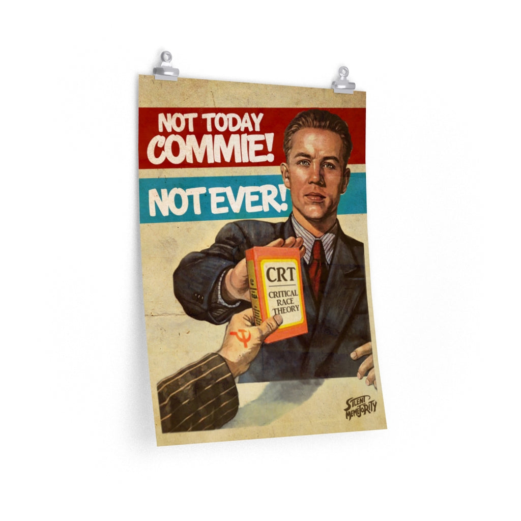 not today commie poster