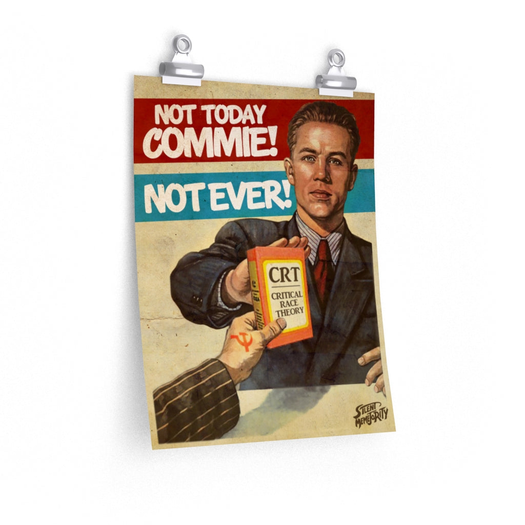 not today commie poster